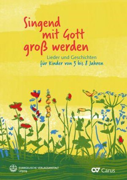 Singend mit Gott groß werden, Christiane Hrasky ;  Birgitte Jessen-Klingenberg ;  Antoinette Lühmann ;  Renate Stahnke ;  Barbara Fischer - Paperback - 9790007309886
