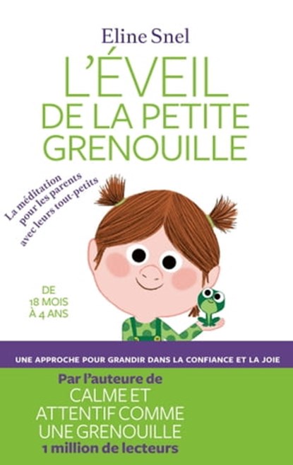 EVEIL DE LA PETITE GRENOUILLE, Eline Snel - Ebook - 9791037501851