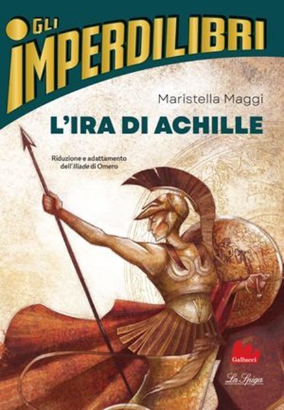 L'ira di Achille, Omero ; Maristella Maggi - Ebook - 9791222106212