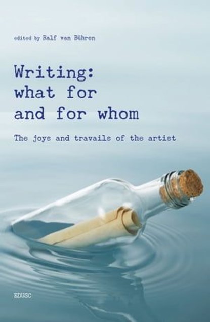 Writing: what for and from whom, Ralf van Bühren - Ebook - 9791254822265