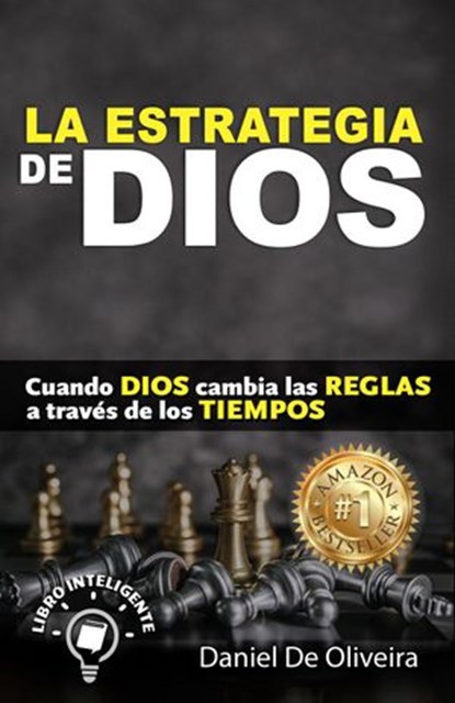 La Estrategia de Dios, Daniel De Oliveira - Ebook - 9798201038588