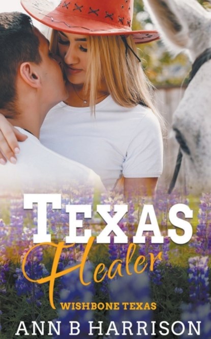 Texas Healer, Ann B Harrison - Paperback - 9798201347406