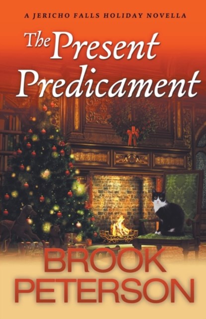 The Present Predicament, A Jericho Falls Holiday Novella, Brook Peterson - Paperback - 9798201743772