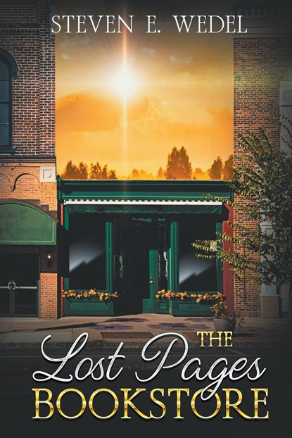 The Lost Pages Bookstore, Steven E. Wedel - Paperback - 9798223076346