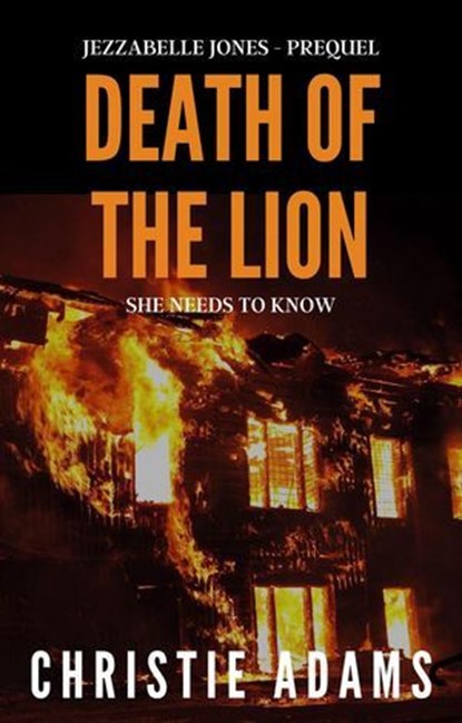 Death of the Lion, Christie Adams - Ebook - 9798224934355