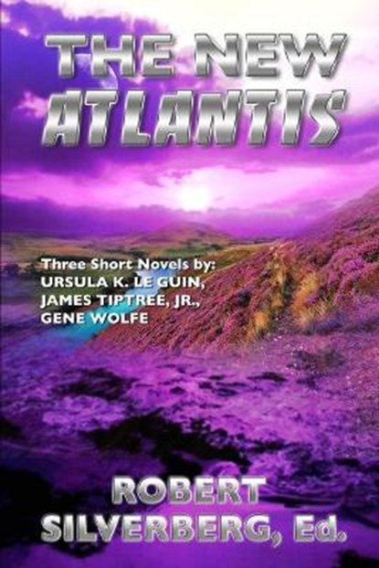 The New Atlantis, Ursula K. Le Guin - Paperback - 9798672832807