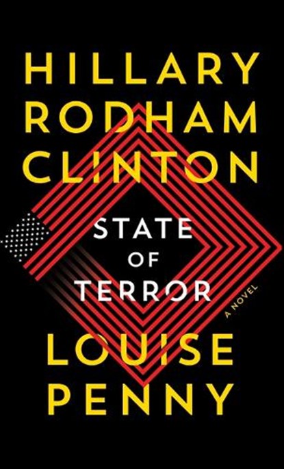 STATE OF TERROR -LP, Hillary Rodham Clinton - Paperback - 9798885781367