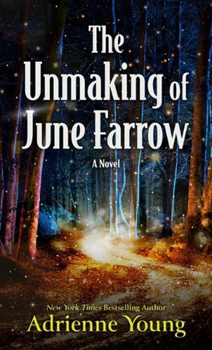 The Unmaking of June Farrow, Adrienne Young - Gebonden - 9798885796507