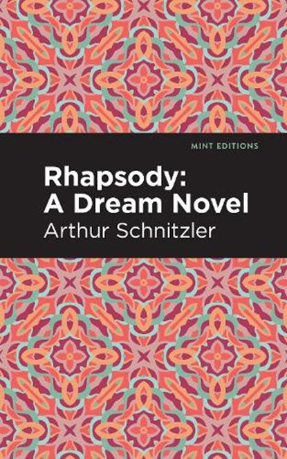 Rhapsody, Arthur Schnitzler - Gebonden - 9798888975664