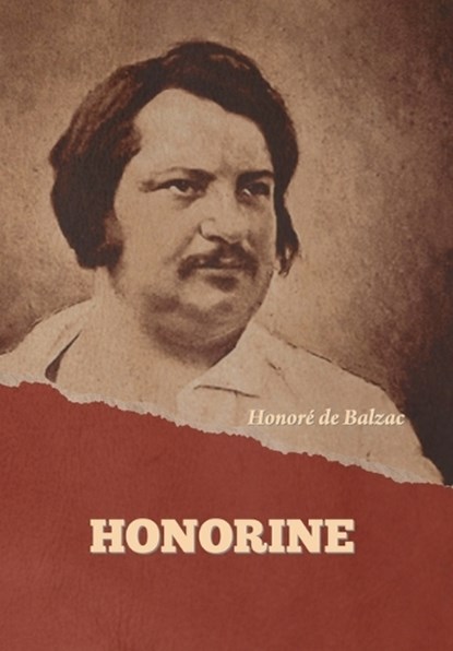 Honorine, Honoré de Balzac - Gebonden - 9798889423836