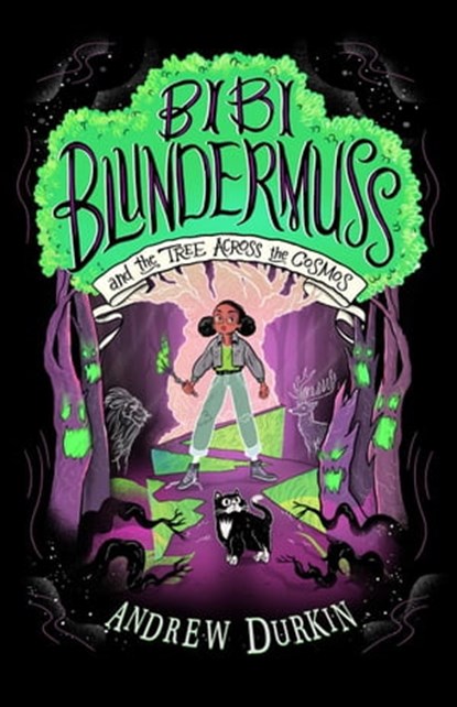 Bibi Blundermuss and the Tree Across the Cosmos, Andrew Durkin - Ebook - 9798985899009