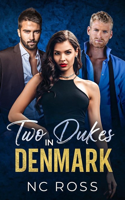 Two Dukes in Denmark, Nc Ross - Paperback - 9798987199923