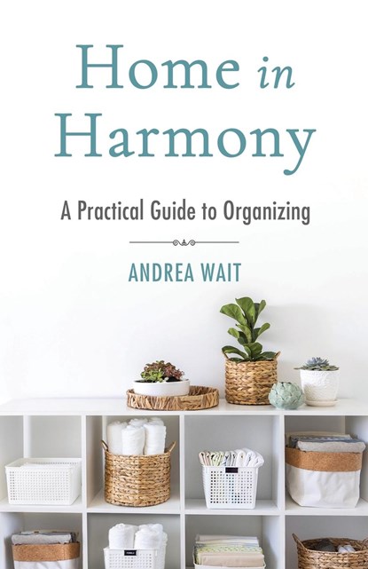 Home in Harmony, Andrea Wait - Paperback - 9798989404926