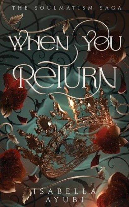 When You Return, Isabella Ayubi - Paperback - 9798989901609