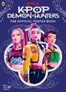 KPop Demon Hunters: The Official Poster Book - KPop Demon Hunters - 9780241833285