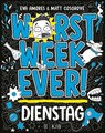 Worst Week Ever - Dienstag - Matt Cosgrove ; Eva Amores - 9783737343237