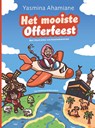 Het mooiste Offerfeest - Yasmina Ahamiane ; Kwamekwanzaa - 9789000396238