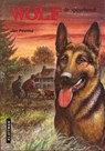 Wolf de speurhond - Jan Jan Postma - 9789020634112