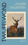 Twijfelwond - Julien Staartjes - 9789029553926