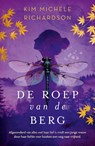 De roep van de berg - Kim Michele Richardson - 9789029740012