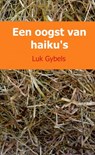 Een oogst van haiku's - Luk Gybels - 9789402174489