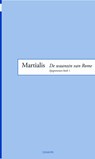 De waanzin van rome - Martialis - 9789460362118