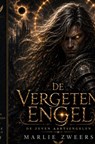 De vergeten Engel - Marlie Zweers - 9789465469164