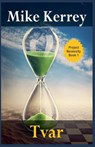 Tvar - Mike Kerrey - 9798233341557