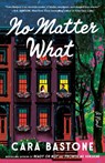 No Matter What - Cara Bastone - 9780593977675