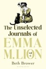 The Unselected Journals of Emma M. Lion, vol. 6 - Beth Brower - 9781037210723