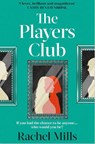 The Players Club - Rachel Mills - 9781398559158