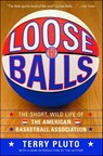 Loose Balls - Terry Pluto - 9781439127520