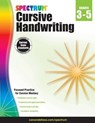 Spectrum Cursive Handwriting, Grades 3 - 5: Volume 108 - Spectrum - 9781483813813