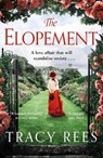 The Elopement - Tracy Rees - 9781529098631