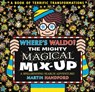 Where's Waldo? the Mighty Magical Mix-Up - Martin Handford - 9781536251258