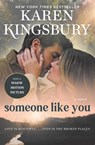 Someone Like You - Karen Kingsbury - 9781668023730