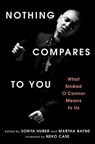 Nothing Compares to You - Sonya Huber ; Martha Bayne - 9781668078341