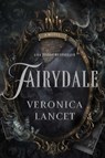 Fairydale - Veronica Lancet - 9781668216804