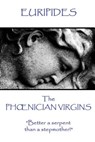 Euripides - The Phoenician Virgins - Euripides - 9781787371583