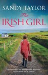 The Irish Girl - Sandy Taylor - 9781807223199
