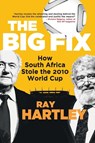 The big fix - Ray Hartley - 9781868427246