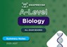 SnapRevise A-Level Biology Summary Notes - SnapRevise - 9781917424974