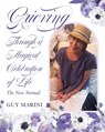 Grieving Through A Magical Celebration Of Life - Guy Marini - 9781958217771