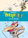 Heksje Lilly naar de Vikingen - KNISTER - 9789020683370