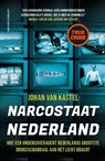Narcostaat Nederland - Johan van Kastel - 9789021063256