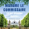 Madame le Commissaire en het geheime dossier - Pierre Martin - 9789021065724