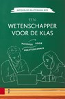 Een wetenschapper voor de klas - Jacquelien Bulterman-Bos - 9789048573417