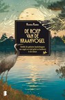 De roep van de kraanvogel - Reetta Ranta - 9789049213879