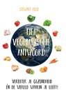 Het vegetarische antwoord - Stewart Rose - 9789088401695