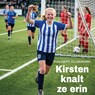 Kirsten knalt ze erin - Folkert Oldersma - 9789465411453